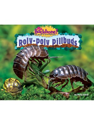 cover image of Roly-Poly Pillbugs